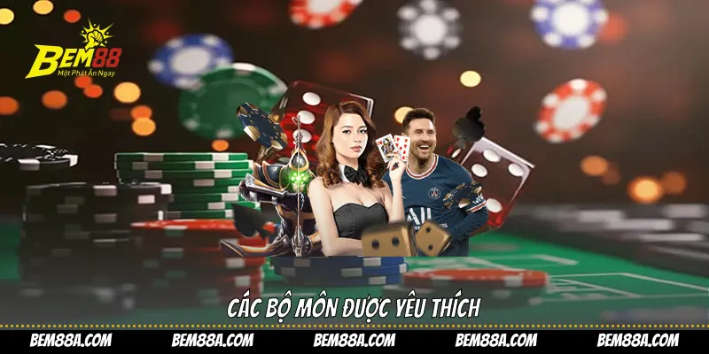 Các bộ môn được yêu thích