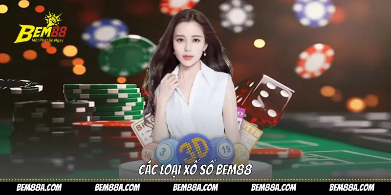 Các loại xổ số BEM88