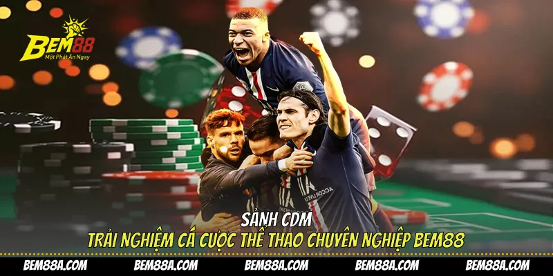 Sảnh CDM